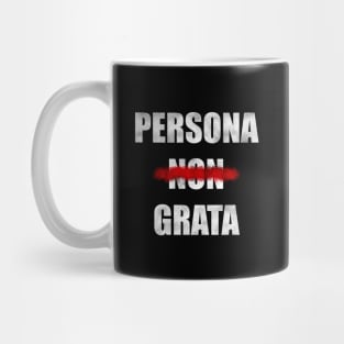 Persona Non Grata Mug